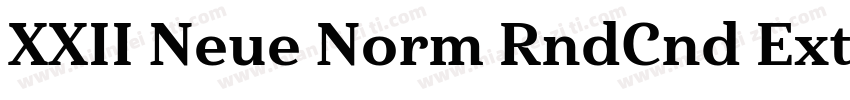 XXII Neue Norm RndCnd ExtraBold字体转换